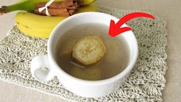 Las virtudes insospechadas de una infusión de plátano y canela